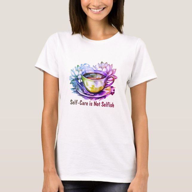 Camiseta El autocuidado no es egoísta (Anverso)