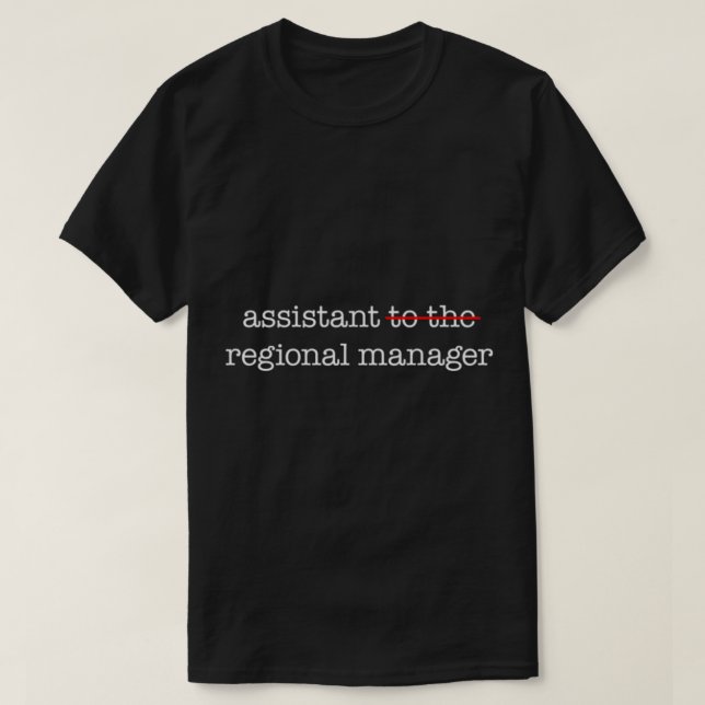Camiseta El Auxiliar de Oficina del Director Regional (Diseño del anverso)