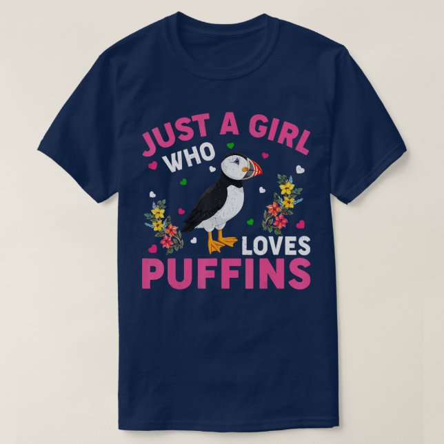 Camiseta El Ave De Puffin Es Sólo Un Chica Que Ama Los Puff (Diseño del anverso)