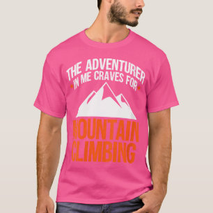 Camiseta El aventurero que hay en mí ansía escalar montañas
