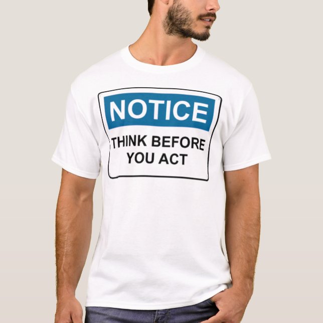 Camiseta El AVISO piensa antes de que usted actúe (Anverso)
