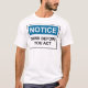 Camiseta El AVISO piensa antes de que usted actúe (Anverso)