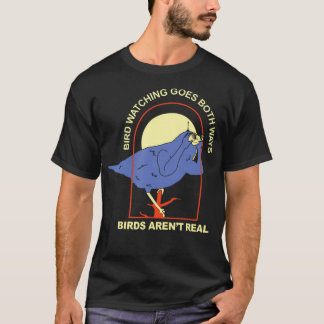Camiseta El avistamiento de aves va en ambos sentidos - los