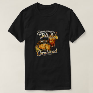 Camiseta El Azúcar Pertenece al Té, No al Pan de M