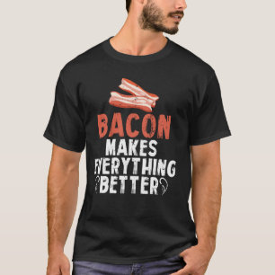 Camiseta El Bacon Hace que todo sea mejor comida divertida