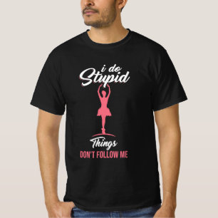 Camiseta El Bailarín de ballet no me sigue