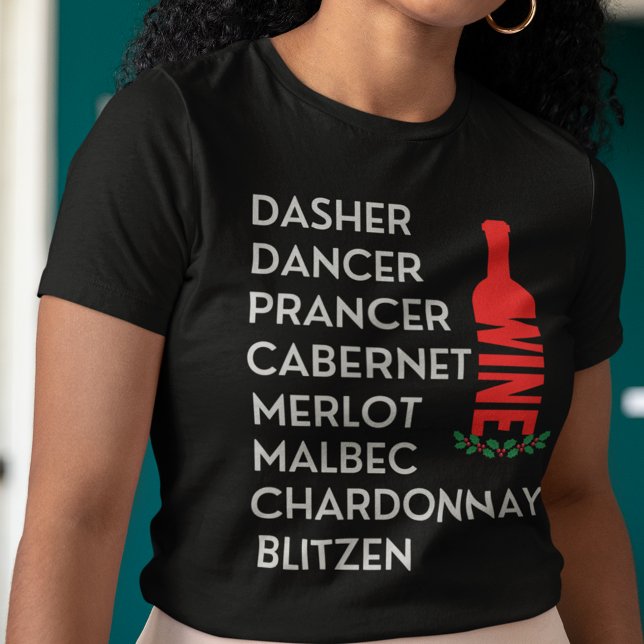 Camiseta El bailarín del lavaparabrisas nombra reno a un am (Dasher Dancer Prancer Cabernet Merlot Malbec Chardonnay Blitzen Christmas Wine T Shirt)