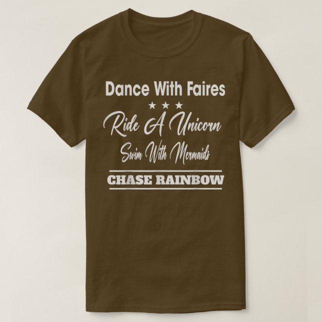 Camiseta El baile con la persecución de las hadas hace que  (Diseño del anverso)