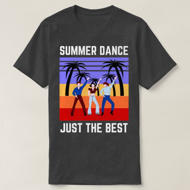 Camiseta El baile de verano justo lo mejor (Diseño del anverso)