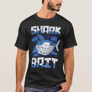Camiseta El Bait Hoo De Tiburón Ha Shark De Semana