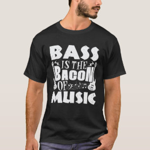 Camiseta El bajo es el tocino de la música Guitarrista Baji