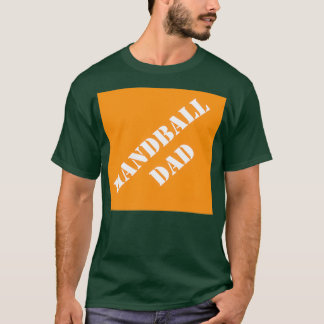 Camiseta El balón de balonmano papá divertido papá padre di