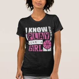 Camiseta El baloncesto del juego tiene gusto de un chica