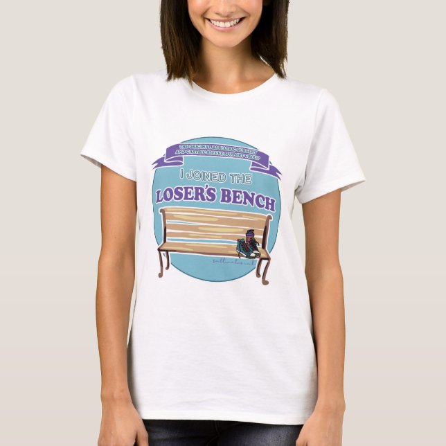 Camiseta El banco del perdedor (Anverso)