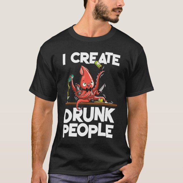 Camiseta El barman del Octopus que creo personas borrachas (Anverso)