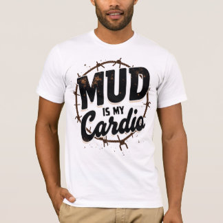 Camiseta El barro es mi cardio