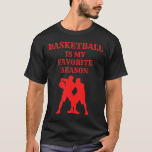 Camiseta El Basketball es mi temporada favorita 6