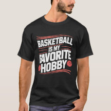 El básquetbol es mi pasatiempo favorito, las camis
