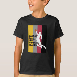 Camiseta El Básquetbol Es Mi Temporada 10 Favorita