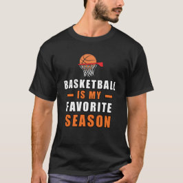 Camiseta El básquetbol es mi temporada favorita
