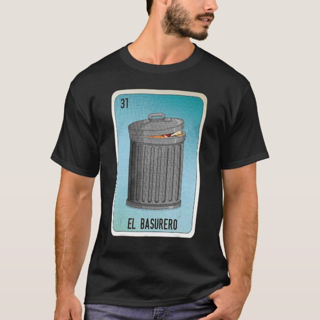 Camiseta El Basurero Mexican Slang Lottery Bingo Cards (Anverso)