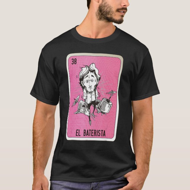 Camiseta El Baterista Mexican Slang Lottery Bingo Cards (Anverso)