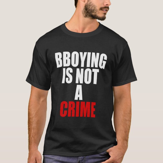 Camiseta el bboying no es un crimen (Anverso)