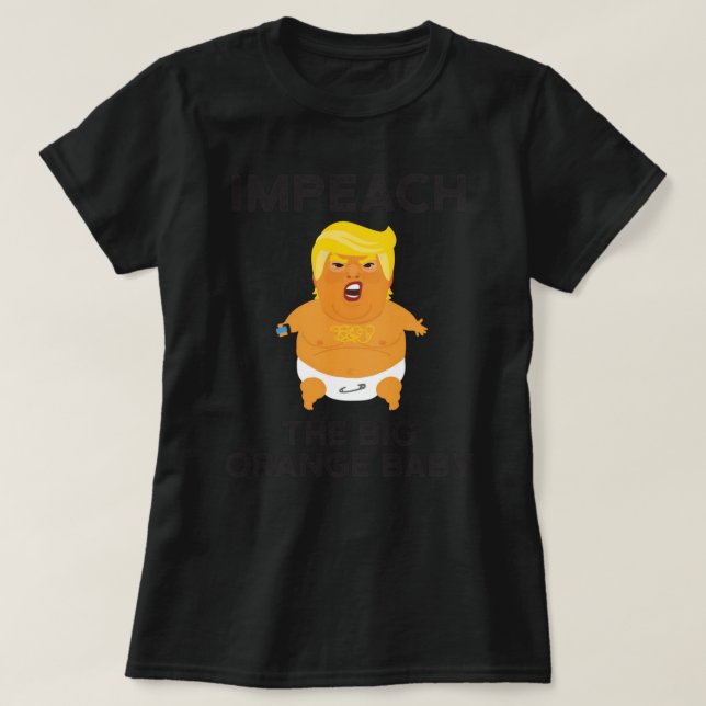 Camiseta ¡El bebé Trump se desmorona con un globo! - texto  (Diseño del anverso)