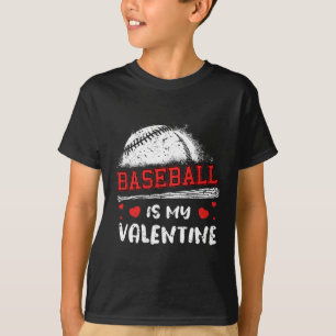 Camiseta El béisbol es mi Día de San Valentín de San Valent