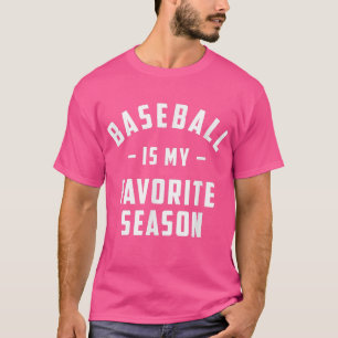 Camiseta El béisbol es mi temporada favorita de citas graci