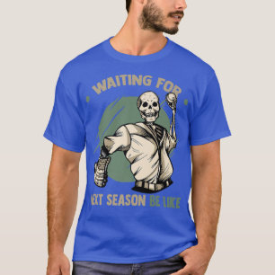 Camiseta El Béisbol Esperando Por La Temporada Neta Sea Com