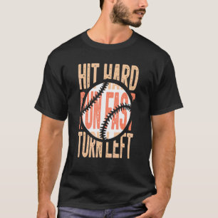 Camiseta El béisbol golpea a carrera dura rápido giro a la 