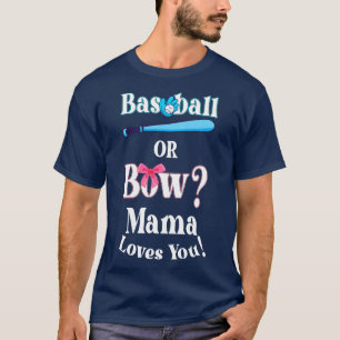 Camiseta El Béisbol Gracioso O El Bow Que Mamá Te Ama