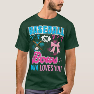 Camiseta El béisbol o los arcos que Nana ama te revelan los
