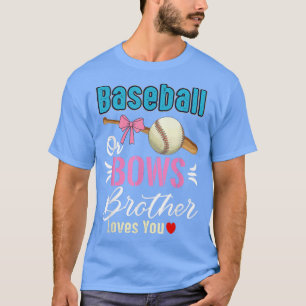 Camiseta El Béisbol O Los Hermanos Hermanos Te Aman La Reve