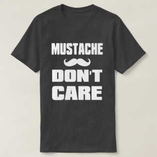 Camiseta El bigote no cuida