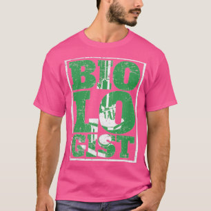 Camiseta El biólogo un organismo científico de la biología