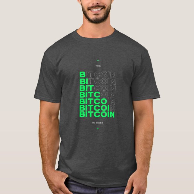 Camiseta El Bitcoin está aquí (Anverso)