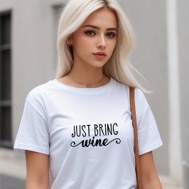 Camiseta El blanco gracioso sólo trae vino