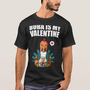 Camiseta El Boba Tea es mi pollo anti San Valentín D