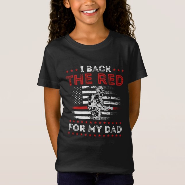 Camiseta El Bombero De Nuevo Rojo Para Mi Papá Es Una Hija (Anverso)