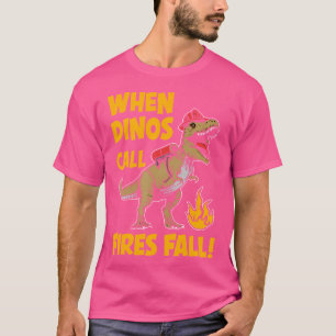 Camiseta El bombero Dinosaur T Rex Batallando llamas