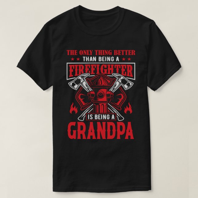 Camiseta El bombero está siendo un ABUELO (Diseño del anverso)