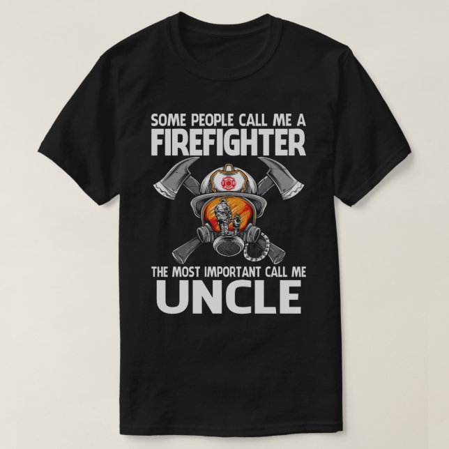 Camiseta El bombero más importante me llama tío (Diseño del anverso)