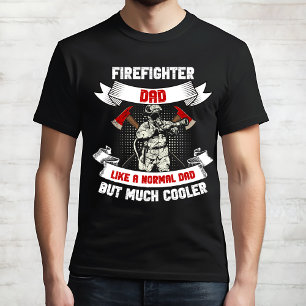 Camiseta El bombero papá es mucho más frío