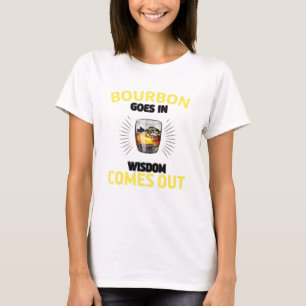 Camiseta El Borbón Va En Sabiduría Y Sale Retro Bourbon