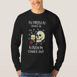 Camiseta El Borbón Va En Sabiduría Y Sale Retro Bourbon