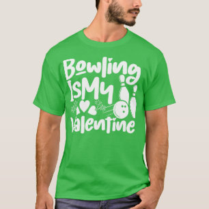 Camiseta El Bowling es el diseño del Día del Amor de la Hue