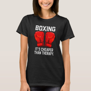Camiseta El boxeo es más barato que la terapia Box de terap