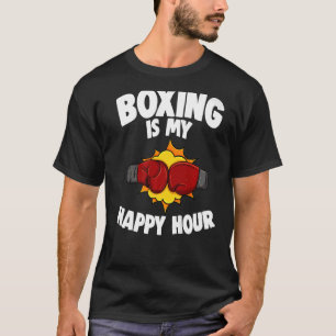 Camiseta El Boxeo Es Mi Feliz Hora A Las Mujeres Boxear El